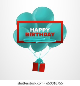 Happy birthday greeting card. Vector realistic illustration celebration banner. Blue balloons and red frame. Balloons fly with present