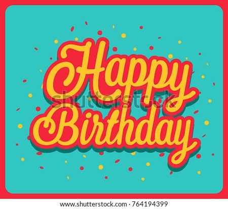 Happy Birthday greeting card. Vector illustration.