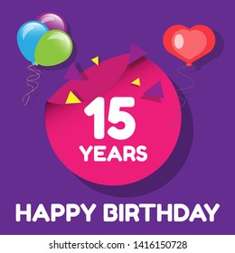 Happy Birthday greeting cards. 15 years - greeting cards and poster with balloon, confetti and gift box