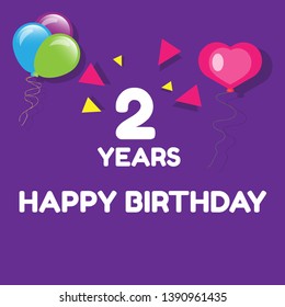 Happy Birthday greeting cards. 2 years - greeting cards and poster with balloon, confetti and gift box.