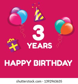 Happy Birthday greeting cards. 3 years - greeting cards and poster with balloon, confetti and gift box.