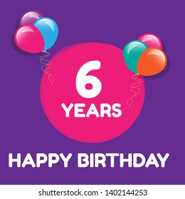 Happy Birthday greeting cards. 6 years - greeting cards and poster with balloon, confetti and gift box