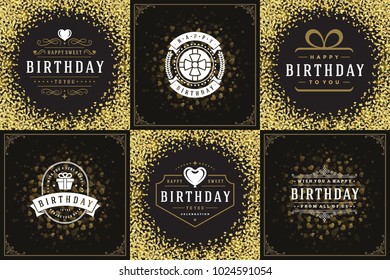 Happy birthday greeting cards design vector templates set. Vintage typographic birthday badges or labels with wish message and decoration elements on golden confetti backgrounds.