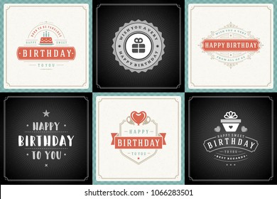 Happy birthday greeting cards design vector templates set. Vintage typographic birthday badges or labels with wish message and decoration elements on vintage texture backgrounds.