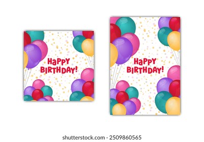 Happy Birthday greeting cards set of 2 designs. Vector illustration. Bday square and vertical greeting card templates. Helium balloons colorful and text. Fun celebration postcard, party objects