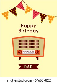 happy birthday greeting to dad with vintage radio graphic