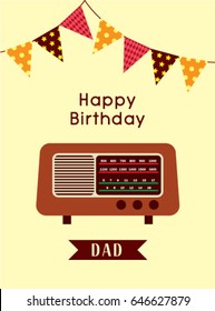 happy birthday greeting to dad with vintage radio graphic