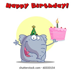 Happy Birthday Greeting Of An Elephant Holding Cake