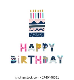 Happy Birthday greeting with lettering phrase. Print for T-shirts, kids book, notebook, poster, postcard etc.Vector illustration. 