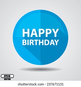 Happy Birthday Greeting on blue circle shiny, Happy birthday celebrations on white background - Vector illustration.