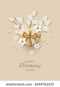 Happy Birthday Greeting Poster. Holiday composition with white beautiful flowers, hearts and gift box with a golden bow. Perfect greeting card for Women's Day, Wedding, Mother's Day