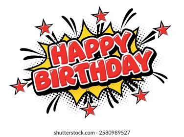 Happy birthday greeting text in comic style for greeting card, invitation. Vector template on transparent background