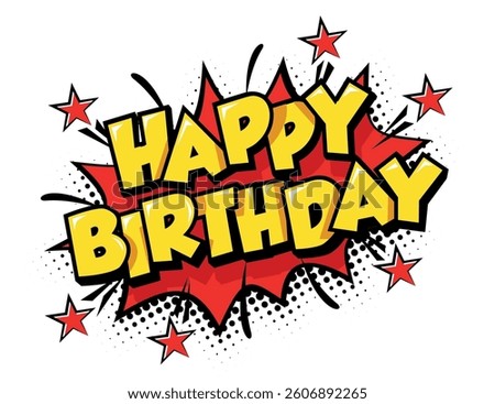 Happy birthday greeting text in comic style for greeting card, invitation. Vector template on transparent background