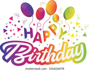 Happy Birthday greeting typography vector design for cards, poster and banners with multi colors balloon, confetti and gift box, design template for birthday celebration.