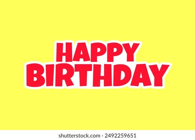 happy birthday greeting vector background design,  happy birthday sticker