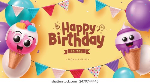 Happy birthday greeting vector banner design. Birthday greeting text with ice cream characters, pennants and balloons decoration elements in yellow background. Vector illustration birthday card 