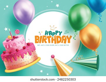 Happy birthday greeting vector template design. Birthday greeting text with strawberry cake, colorful balloons and party hat decoration elements. Vector illustration invitation card design. 
