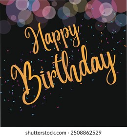 Happy Birthday greeting vector template design. Birthday greeting text in black background with party art, balloon, confetti and stars elements colorful background. Vector illustration. EPS file