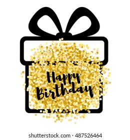 Happy Birthday gretting card. Vector brush lettering. Silhouette gift box with gold foil confetti on a white background
