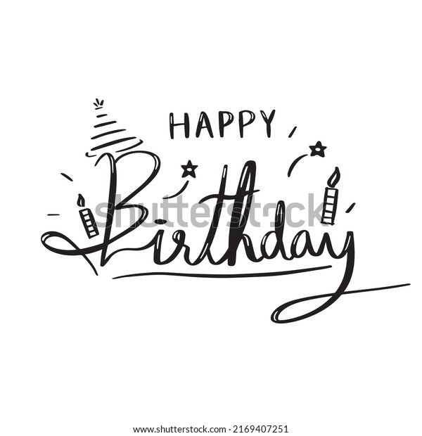 Happy Birthday Hand Drawn Calligraphy Black Stock Vector (Royalty Free