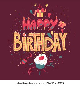 Happy Birthday hand drawn color lettering. Greeting card, poster, banner cartoon vector template