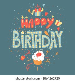 Happy Birthday hand drawn color lettering. Greeting card, poster, banner cartoon vector template