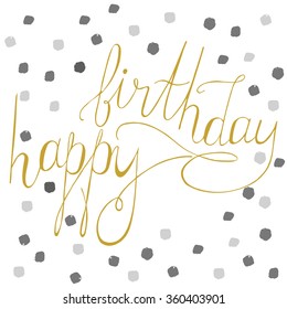 Happy Birthday.  Hand drawn greeting card. 