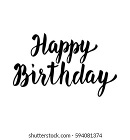 Happy Birthday hand drawn lettering. Modern brush calligraphy, vector greeting card or t-shirt template.