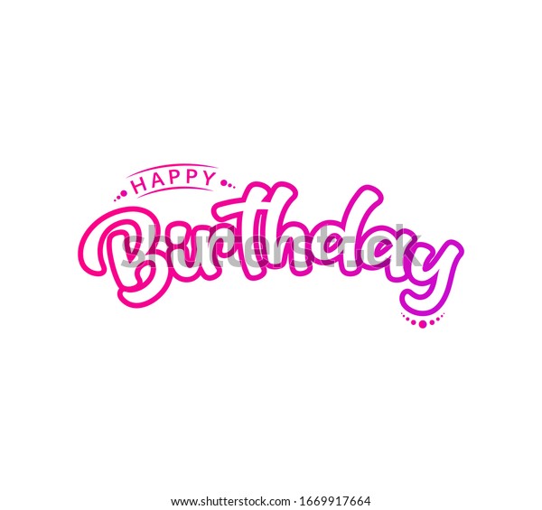 Happy Birthday Hand Drawn Lettering Card Stock Vector (Royalty Free ...