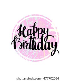 Happy Birthday hand drawn phrase. Happy Birthday greeting card. Vector illustration.