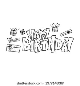 Happy birthday hand drawn quote. Handdrawn lettering with decoration holiday elements isolated on white background. Vector illustration.