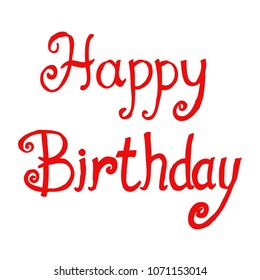 Happy Birthday Hand Lettering Calligraphy Stock Vector (Royalty Free ...