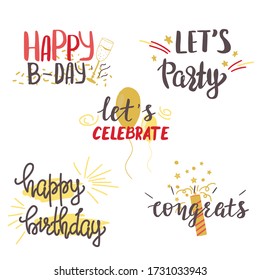 Happy Birthday hand lettering, handmade calligraphy set. Vector illustration.