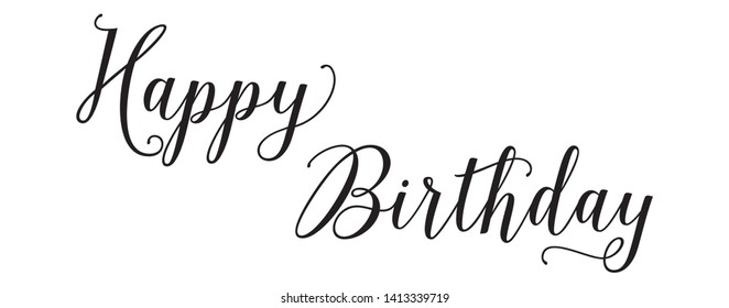 Happy Birthday Hand Lettering Inscription. Graphic Calligraphy Illustration Element - Illustration