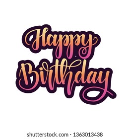 Happy Birthday Hand Lettering Isolated On Stock Vector (Royalty Free ...