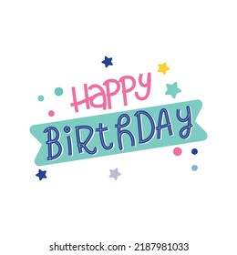 Happy birthday Hand written decorative lettering 