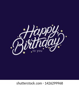 Happy Birthday hand written lettering. Modern brush calligraphy phrase, quote. Vector Illustration.