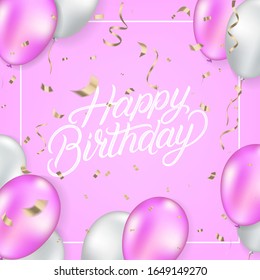 Happy Birthday hand written lettring text with white and golden balloons, gift boxes, sparkles and glitter confetti on white background. Festive realistic style. Celebrate birthday template. Vector