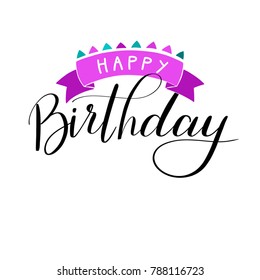 Happy Birthday hand written violet blue lettering congratulation on white background