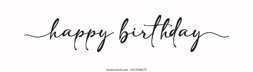 happy birthday handwritten calligraphy text , happy birthday letter. Birthday Greeting Card, Digital Greeting Card.vector 
Vector illustration. isolated on white background