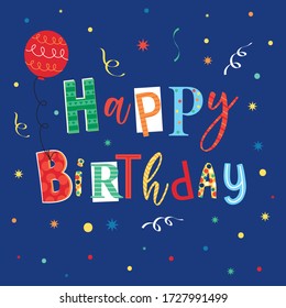 Happy birthday handwritten lettering and colorful party elements