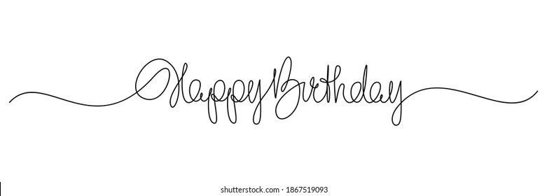 Happy Birthday handwritten lettering. Continuous line drawing text design. Vector illustration