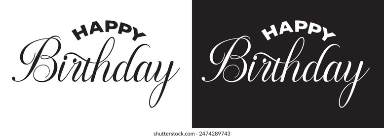 Happy Birthday handwritten lettering. Continuous line drawing text design. isolated on white and black background. Vector illustration. EPS 10