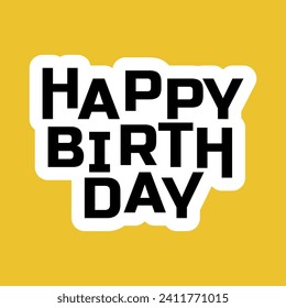 Happy Birthday handwritten typography lettering vector illustration, greeting card design