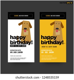 Happy Birthday Here's A Gift Card With Cute Dog Vector Illustration Code and Expiry Date