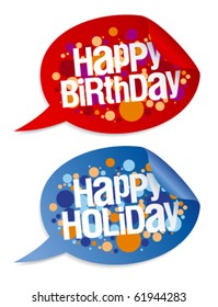 Happy birthday and holidays stickers in form of speech bubbles.