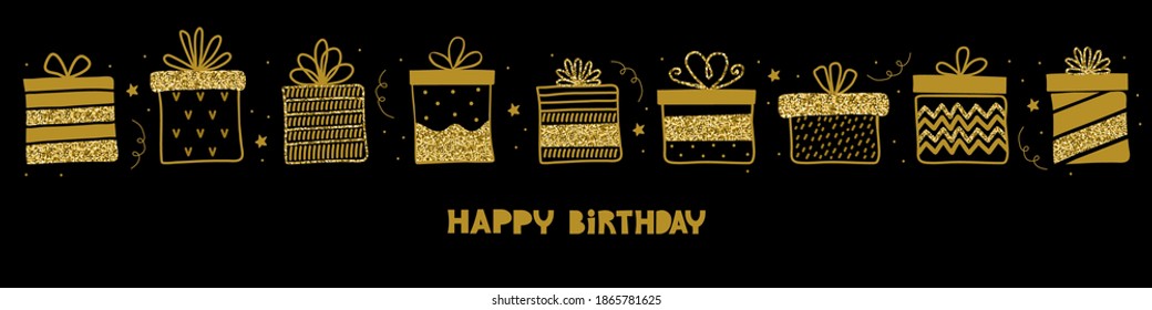 Happy birthday horizontal banner. Gold gifts with sequins on a black background. Holiday greeting of the inscription. Different gift boxes in a variety of wrapping paper and bows. Vector illustration