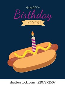 Happy Birthday  Hot Dog of Sausage and Mustard with a Candle.