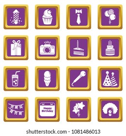 Happy birthday icons set vector purple square isolated on white background 