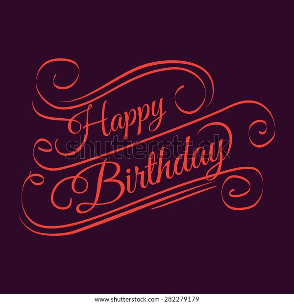 Happy Birthday Illustrator Format Eps10 Stock Vector (Royalty Free ...